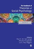 Handbook of theories of social psychology