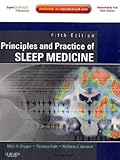 Principles and Practice of Sleep Medicine: Expert Consult Premium Edition - Enhanced Online Features and Print, 5e