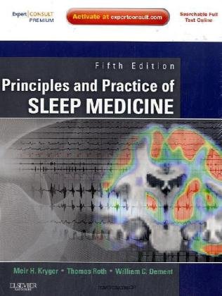 Principles and Practice of Sleep Medicine: Expert Consult