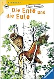 Die Ente und die Eule - Hanna Johansen, K&auml;thi Bhend