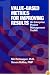 Value-Based Metrics for Improving Results: An Enterprise Project Management Toolkit