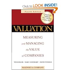 Valuation: Measuring and Managing the Value of Companies, Fourth Edition