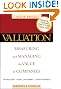Valuation: Measuring and Managing the Value of Companies, Fourth Edition