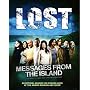 Lost: Messages from the Island: The Best of The Official Lost Magazine