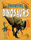 My First Book of Dinosaurs (My First Book of...)