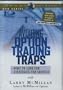 Avoiding Option Trading Traps with Larry McMillan What To Look For and Strategies for Success
