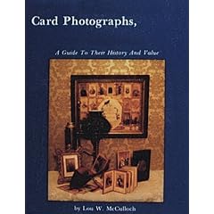 Card Photographs: A Guide to Their History and Value