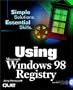 Using the Windows 98 Registry with CDROM (Using ... (Que))