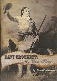 Review Joss  / Davy Crockett: My Own Story (Library Edition)
