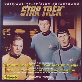 Star Trek: Volume 3 - Shore Leave and The Naked Time
