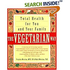 The Vegetarian Way: Total Health for You and Your Family