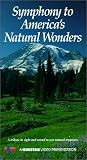 Symphony to Americas Natural Wonders [VHS]