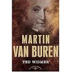 Martin Van Buren (The American Presidents) by  Ted Widmer and Arthur M. Schlesinger