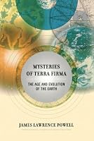 Mysteries of Terra Firma: The Age and Evolution of the Earth