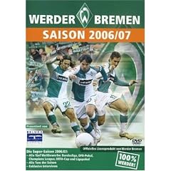 Werder Bremen - Die Saison 2006/07