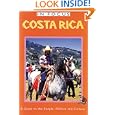 Costa Rica in Focus: A Guide to the People, Politics and Culture by  Tjabel Daling