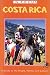 Book Costa Rica in Focus: A Guide to the People, Politics and Culture