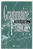 Grammaire du Francais: Cours de Civilisation Francaise de la Sorbonne (French Edition)