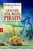 Gesucht: Anne Bonny, Piratin