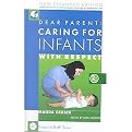 Dear Parent (Caring for Infants With Respect) (Expanded) (Paperback)