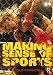Making Sense of Sports