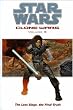 Star Wars - The Clone Wars: Last Siege, the Final Truth (Star Wars Clone Wars)