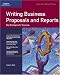 Crisp: Writing Business Proposals and Reports: Key Strategies for Success (Fifty-Minute Series)