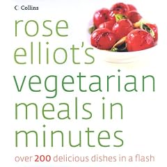 Rose Elliot's Vegetarian Meals in Minutes