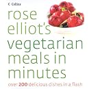 Rose Elliot's Vegetarian Meals in Minutes
