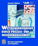Wettbewerbsf���higer durch Proze���- und Wissensmanagement. Mit Chancengleichheit auf Erfolgskurs.