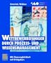 Wettbewerbsf�higer durch Proze�- und Wissensmanagement. Mit Chancengleichheit auf Erfolgskurs.