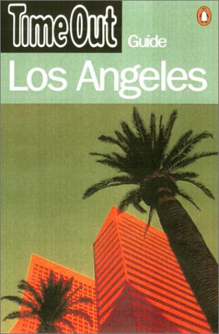 Time Out Los Angeles 3 (Time Out Los Angeles Guide)
