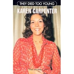 Karen Carpenter (They Died Too Young)