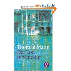 Der Tod in Venedig. Novelle.
