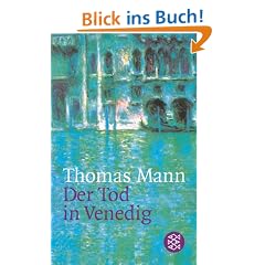 Der Tod in Venedig. Novelle.