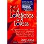 Red Hot Lovenotes for Lovers: The Improtance of Great Sexual Communication...and Other Essentials for Extraordinary Hot Sex