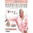 Resolutions for a Lifetime With Xina Sy [2005]