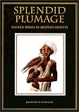 Classic Bird Prints: A History of British Artists in India