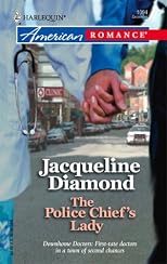 The Police Chief's Lady (Harlequin American Romance Series)