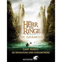 Der Herr der Ringe, Die Gef�hrten - Die Erschaffung eines Filmkunstwerks