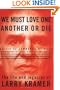 We Must Love One Another Or Die: The Life and Legacies of Larry Kramer