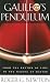 Book Galileo's Pendulum: From the Rhythm of Time to the Making of Matter