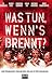 DVD : Was tun, wenn's brennt?