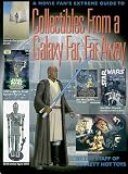 Collectibles from a Galaxy Far Far Away