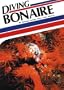 Diving Bonaire (Aqua Quest Diving Series)