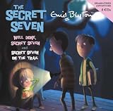 Well Done, Secret Seven: AND Secret Seven on the Trail (Secret Seven)