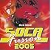 Soca Fusion 2005