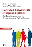 Hochschul-Auswahltests erfolgreich bestehen. Das Trainingsprogramm für Universitäten und Fachhochschulen