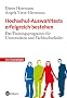 Hochschul-Auswahltests erfolgreich bestehen. Das Trainingsprogramm f�r Universit�ten und Fachhochschulen