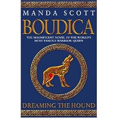 Boudica: Dreaming the Hound (Boudica 3)